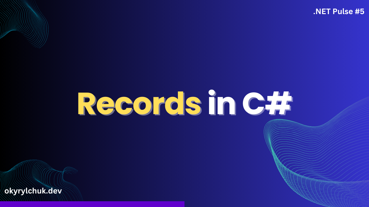 Records in C#